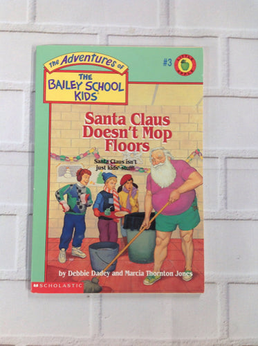 BAILEY SCHOOL KIDS Book